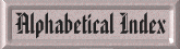 Alphabetical Index